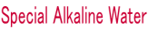 Special Alkaline Water
